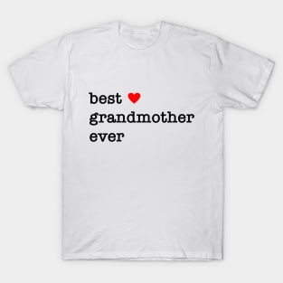 best grandmother ever T-Shirt